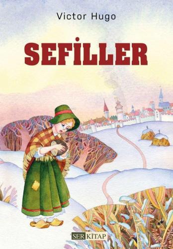 Sefiller | Victor Hugo | Ser Kitap