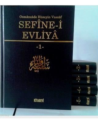 Sefine-i Evliya (Bez Ciltli-5 Cilt-Şamua) | Osmanzade Hüseyin Vassaf |