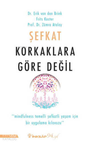 Şefkat Korkaklara Göre Değil | Zümra Atalay | İnkılâp Kitabevi