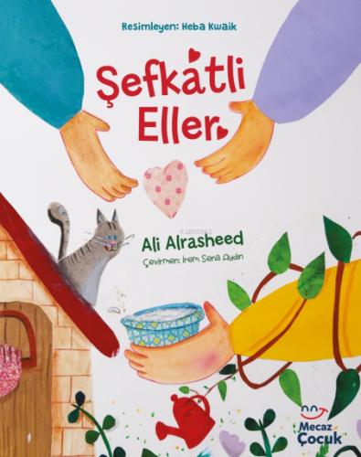 Şefkatli Eller | Ali Alrasheed | Mecaz Çocuk