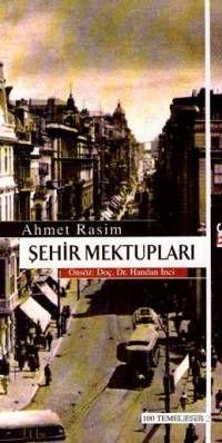 Şehir Mektupları | Ahmet Rasim | Say Yayınları