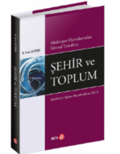 Şehir ve Toplum | M. Yavuz Alptekin | Beta Akademik