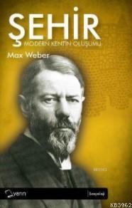 Şehir | Max Weber | Yarın Yayınları