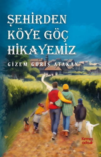 Şehirden Köye Göç Hikâyemiz | Gizem Güriş Atakan | Kırmızı Ada Yayınla