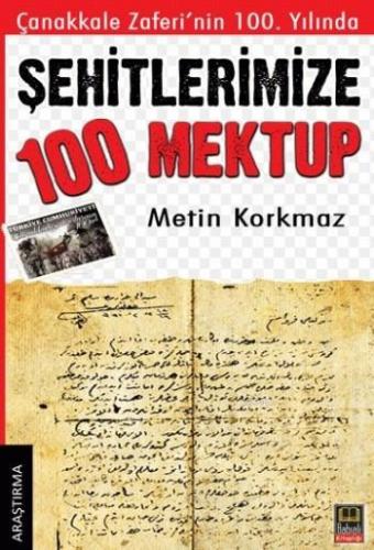 Şehitlerimize 100 Mektup | Metin Korkmaz | Babıali Kitaplığı