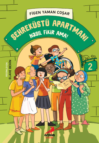 Şehreküstü Apartmanı - Nasıl Fikir Ama? | Figen Yaman Coşar | Erdem Ço