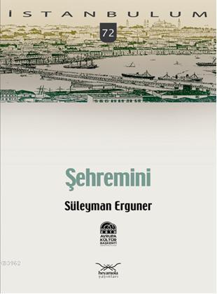 Şehremini | Süleyman Erguner | Heyamola Yayınları