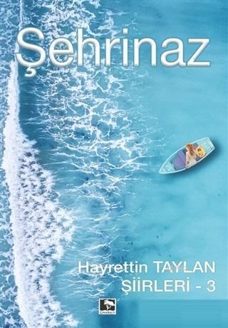 Şehrinaz | Hayrettin Taylan | Çınaraltı Yayın Dağıtım