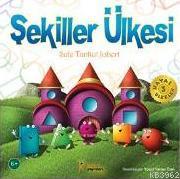 Şekiller Ülkesi | Şule Tankut Jobert | Kelime Yayınları