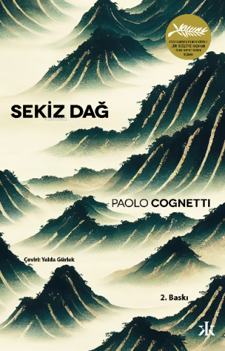 Sekiz Dağ | Paolo Cognetti | Kafka Yayınevi