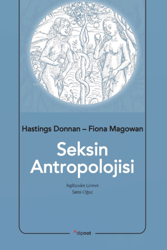 Seksin Antropolojisi | Hastings Donnan | Dipnot Yayınları