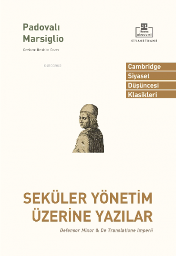 Seküler Yönetim Üzerine Yazılar | Padualı Marsiglio | Timaş Akademi