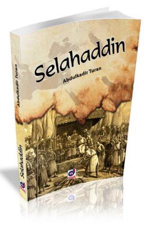 Selahaddin | Abdulkadir Turan | Dua Yayıncılık