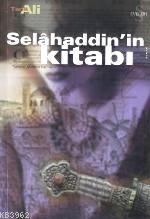 Selahaddin'in Kitabı | Tarık Ali | Everest Yayınları