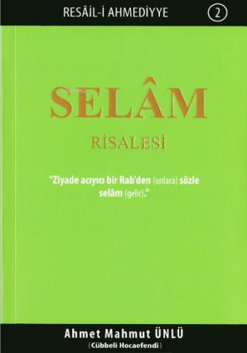 Selam Risalesi | Cübbeli Ahmet Hoca | Dila Yayıncılık