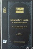 Selametü'l-İnsan fi Muhafazati'l-lisan | Mirzazade Mehmed Salim Efendi