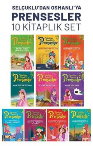 Selçuklu'dan Osmanlı'ya Prensesler Seti - 10 Kitap Takım | Hayrünnisa 