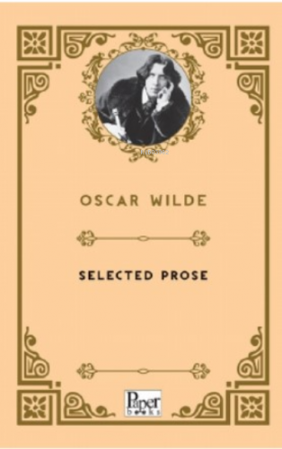 Selected Prose | Oscar Wilde | Paper Books