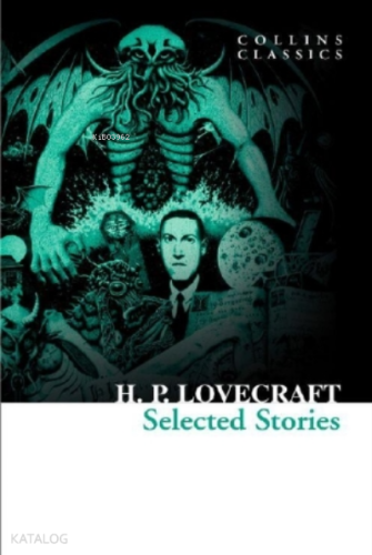 Selected Stories ( Collins Classics ) | H.P. Lovecraft | Harper Collin