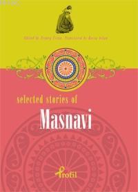 Selected Stories Of Masnavi | Zeynep Üstün | Profil Yayıncılık