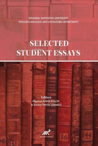 Selected Student Essays | Sevilay Yavuz Çeşmeci | Paradigma Akademi Ya