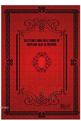 Selections From Great Works Of Mawlana Jalal Al-Din Rumi (5 Kitap Takı