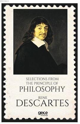 Selections from the Principle of Philosophy | Rene Descartes | Gece Ki