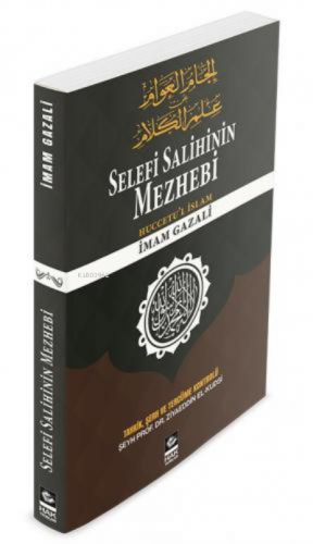 Selefi Salihinin Mezhebi | Ziyaeddin El-kudsi | Hak Yayınları