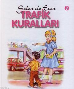 Selen İle Eren 7; Trafik Kuralları | Attila Damar | Abc Yayın Gurubu