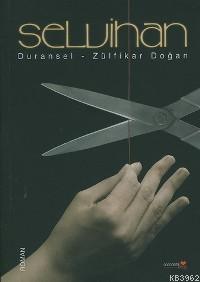 Selvihan | Duransel Doğan | Romantik Kitap Yayınları