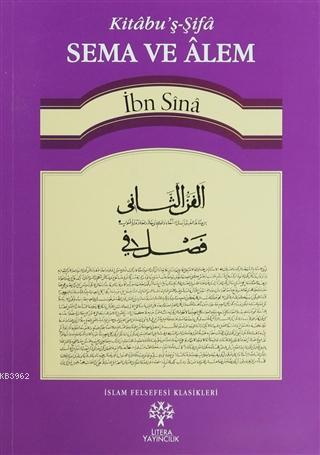 Sema ve Alem - es-Semau ve'l-A'lem; Kitabu'ş-Şifa | İbn Sina | Litera 