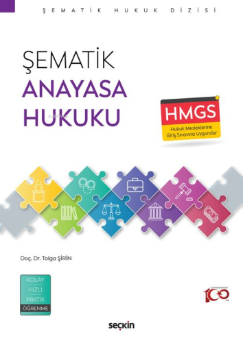 Şematik Anayasa Hukuku | Tolga Şirin | Seçkin Yayıncılık