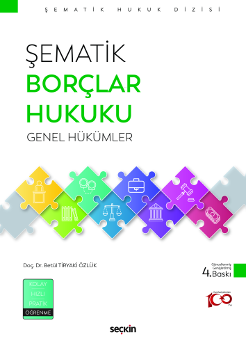 Şematik Borçlar Hukuku Genel Hükümler | Betül Tiryaki Özlük | Seçkin Y