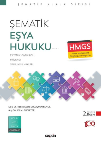 Şematik Eşya Hukuku | Hatice Kübra Ercoşkun Şenol | Seçkin Yayıncılık