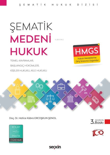 Şematik Medeni Hukuk | Hatice Kübra Ercoşkun Şenol | Seçkin Yayıncılık