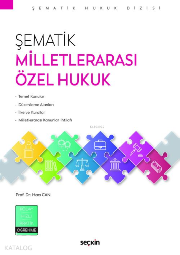 Şematik Milletlerarası Özel Hukuk | Hacı Can | Seçkin Yayıncılık