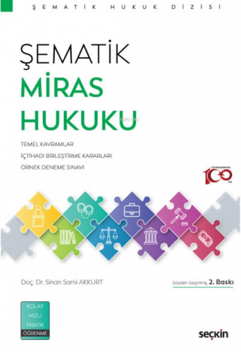 Şematik Miras Hukuku | Sinan Sami Akkurt | Yetkin Yayınları