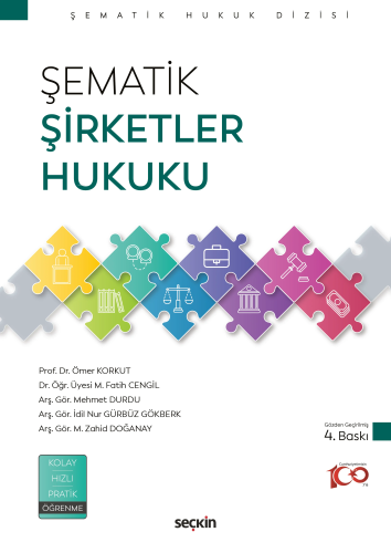 Şematik Şirketler Hukuku | Ömer Korkut | Seçkin Yayıncılık