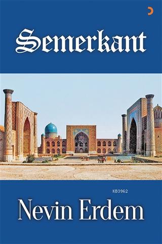 Semerkant | Nevin Erdem | Cinius Yayınları