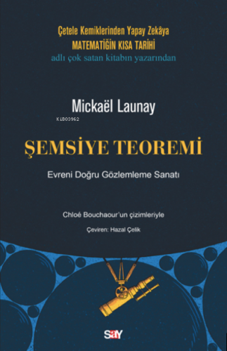 Şemsiye Teoremi;Evreni Doğru Gözlemleme Sanatı | Mickael Launay | Say 