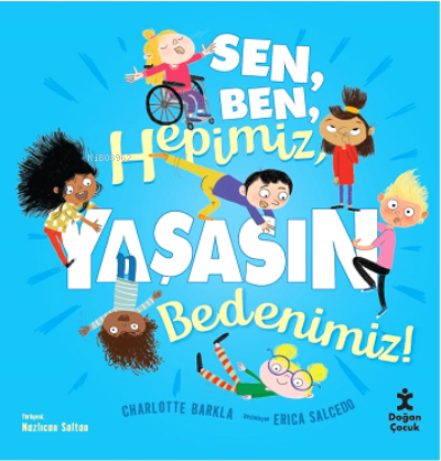 Sen, Ben, Hepimiz, Yaşasın Bedenimiz | Charlotte Barkla | Doğan Egmont