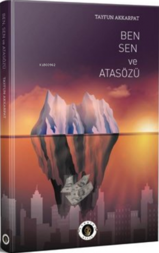 Sen Ben ve Atasözü | Tayfun Akkarpat | Narsist Kitap