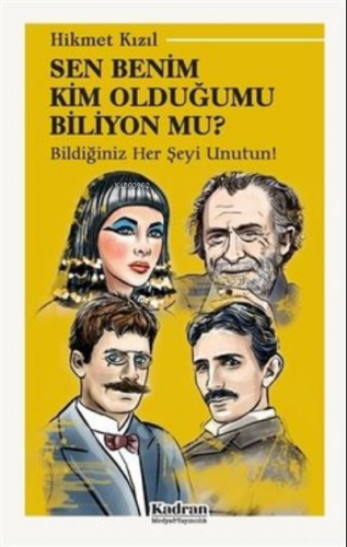 Sen Benim Kim Olduğumu Biliyon Mu? | Hikmet Kızıl | Kadran Medya Yayın