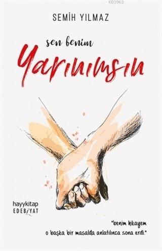 Sen Benim Yarınımsın | Semih YILMAZ | Hayy Kitap