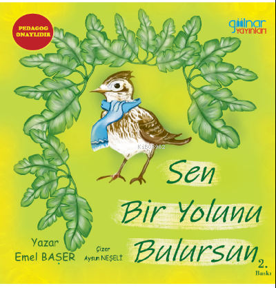 Sen Bir Yolunu Bulursun | Emel Başer | Gülnar Yayınları