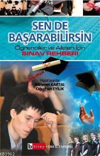 Sen de Başarabilirsin; Öğrenciler ve Aileler İçin Sınav Rehberi | Oğuz