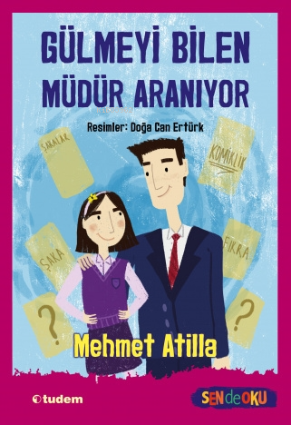 Sen de Oku - Gülmeyi Bilen Müdür Aranıyor | Mehmet Atilla | Tudem Yayı