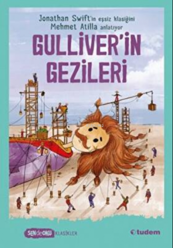 Sen De Oku Klasikler - Gulliver'İn Gezileri | Mehmet Atilla | Tudem Ya