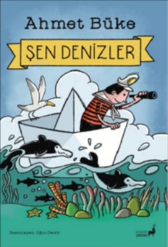 Şen Denizler | Ahmet Büke | Everest Yayınları