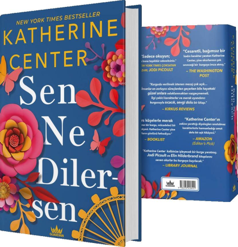 Sen Ne Dilersen (Ciltli) | Katherine Center | Guardian Yayınları